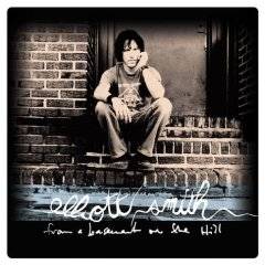 Elliott Smith : From a Basement on the Hill